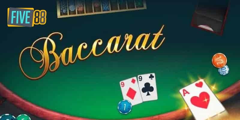 baccarat five88 gioi thieu Tổng quan về Baccarat Five88